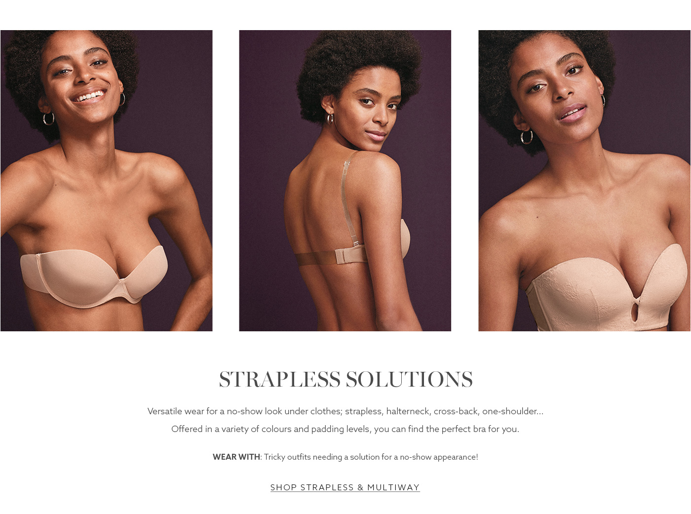 Shop strapless & multiway